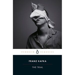 Trial -- Franz Kafka